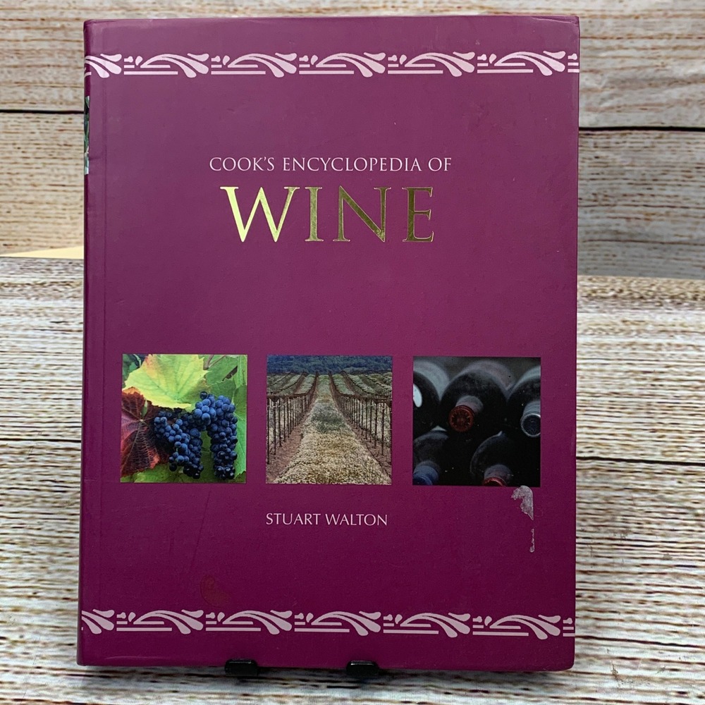 Cooks Encyclopedia of Wine by‎ Stuart Walton Hardcover Barnes Noble Books 2005